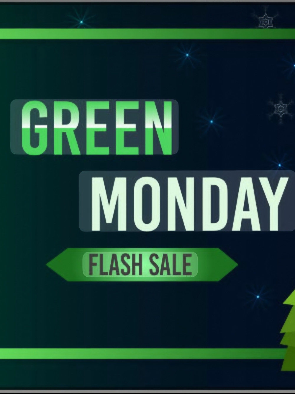 Green Monday Flash Sale